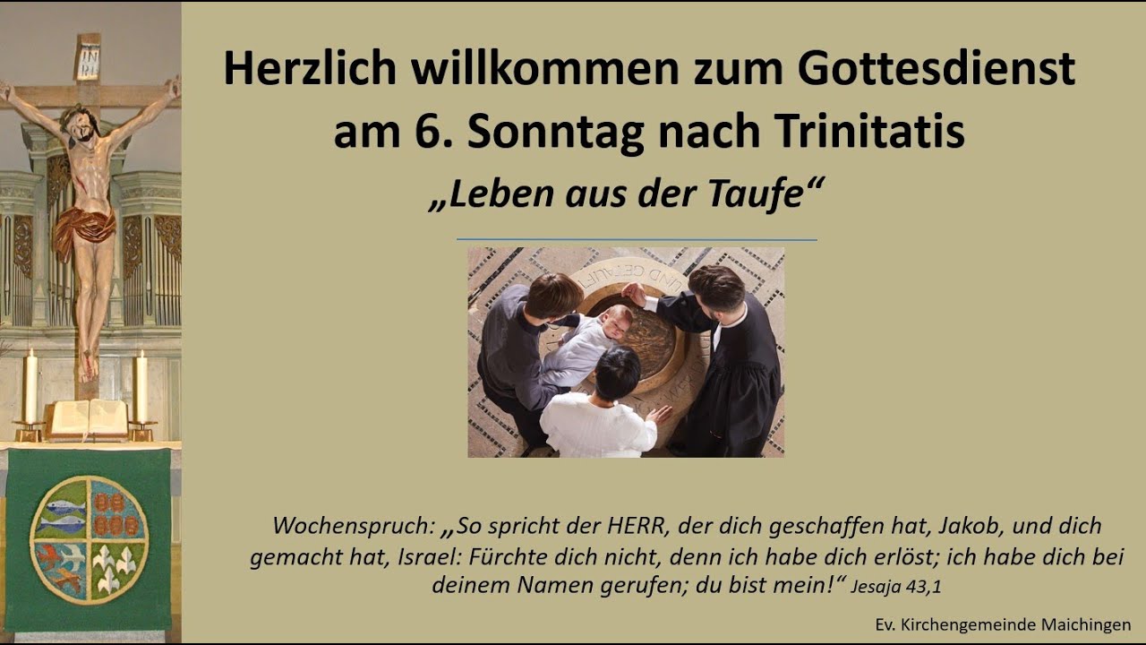 Gottesdienst am 07.07.2024 (6. Sonntag nach Trinitatis) - YouTube