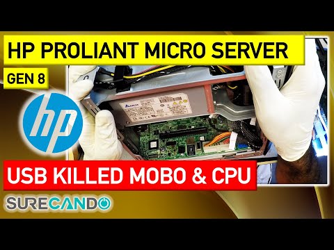 HP ProLiant MicroServer Gen8 USB killed the motherboard + CPU + More