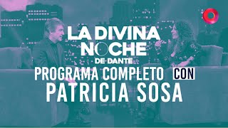 La Divina Noche de Dante: Programa del 15 de julio de 2023 con Patricia Sosa