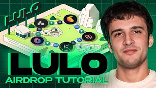 Lulo Airdrop Tutorial [Solana Ecosystem Airdrops]