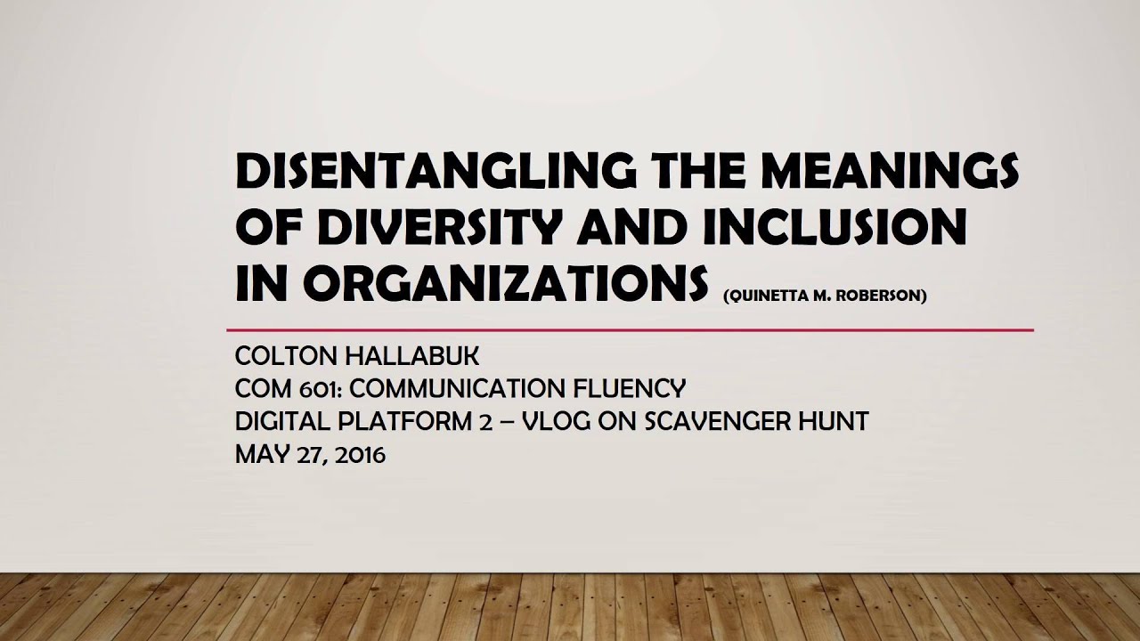Disentangling the meanings of Diversity and Inclusion - YouTube
