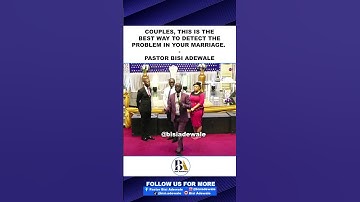 COUPLES, THIS IS THE BEST WAY TO DETECT THE PROBLEM IN YOUR MARRIAGE - BISI ADEWALE #shorts #love
