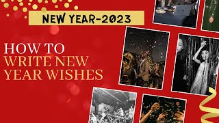 How To Write New Year Wishes | New Year 2023 *New Year Quotes* screenshot 1