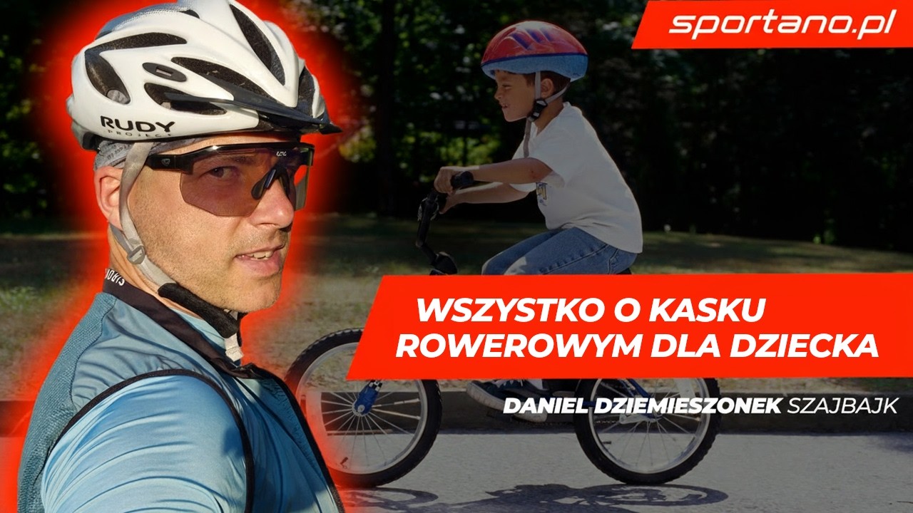 KASK ROWEROWY dla dziecka – Trzy podstawowe błędy | Rowerkowa zajawka ft. SzajBajk