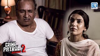 पिता ने अपने ८ साल के बच्ची के साथ किया गलत काम | Best Of Crime Patrol | Latest Episode 206