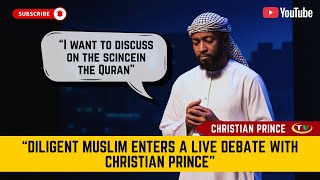 A Diligent Muslim Faced Christian Prince in a Live Debate | What Happened Changed His Perspective!