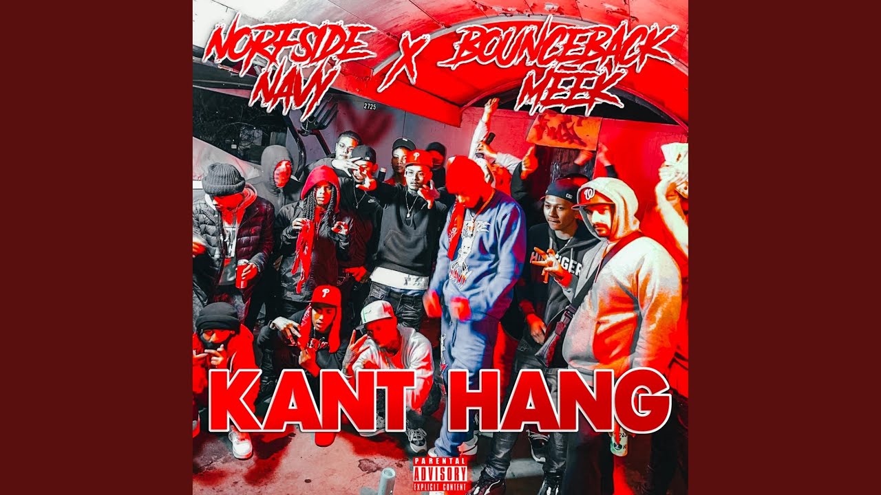 YouTubeでKANT HANG (feat. BounceBack Meek)を視聴