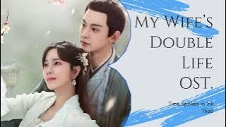 𝐌𝐲 𝐖𝐢𝐟𝐞’𝐬 𝐃𝐨𝐮𝐛𝐥𝐞 𝐋𝐢𝐟𝐞 𝐎𝐒𝐓. | 柳叶摘星辰 - 𝐓𝐢𝐦𝐞 𝐒𝐩𝐨𝐤𝐞𝐧 𝐈𝐧 𝐈𝐧𝐤 | 时光语墨 - 𝒯𝒽ℯ8 | 徐明浩
