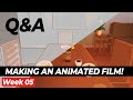 #5 Making my own animated film - Answering your questions!