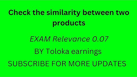 Check the similarity between two products (NEW EXAM 0.07) accept relevance