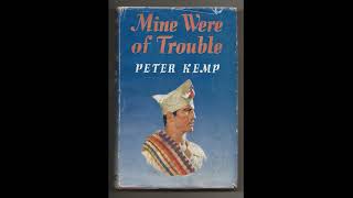 Mine Were of Trouble – Peter Kemp | Spanish Civil War Memoir