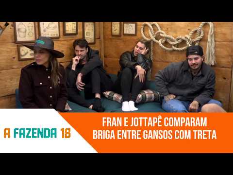 Fran e Jottapê comparam briga entre gansos com treta de Giovanna e Darlin | 'A Fazenda 18'