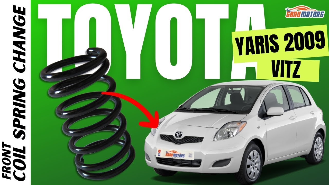 How to Change the Front Coil Spring on Toyota Yaris Vitz 2009 [Step