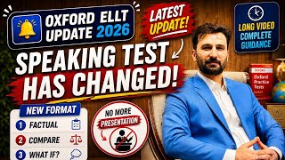 Oxford ELLT Speaking Test Changed in 2026 | New Format Explained | No Presentation News