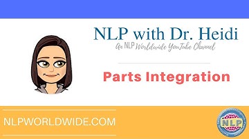 NLP Technique: Parts Integration