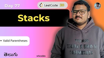 Leetcode 20: Valid Parentheses Explained in Telugu | Brute Force & Stack Approach | srkcodes
