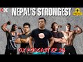 Ox strength podcast  nepals strongest ep023