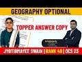 Jyotirmayee Swain Rank 49 | Geography Optional Topper Answer Copy | OPSC OCS 2023 | RAYACADEMY IAS