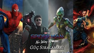 Spiderman No Way Home Güç Sıralaması 2023 Filmdeki En Güçlü Karakter Kim?