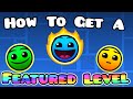 Geometry Dash 2.1: How to Achieve a Featured Level 🎮