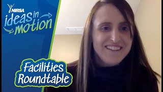 NIRSA Ideas in Motion: Facilities Roundtable, April 10, 2020