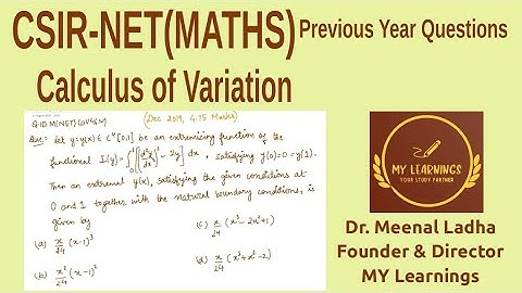(Q.ID.M(NET)CoV46M) Previous Years Question on Calculus of Variation, CSIR UGC NET, Dec 2019.