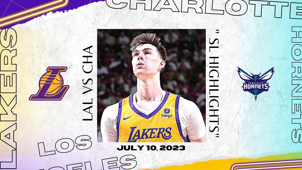 Los Angeles Lakers FULL HIGHLIGHTS vs Charlotte Hornets | 2023 NBA Summer League
