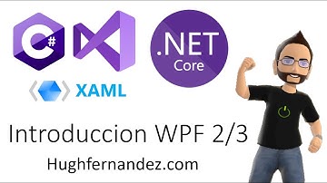 Curso rápido de introducción a WPF Básico - 2