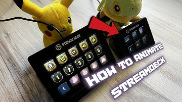 How to Animate your STREAM DECK (portrait)