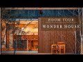 【room tour】WONDER HOUSE
