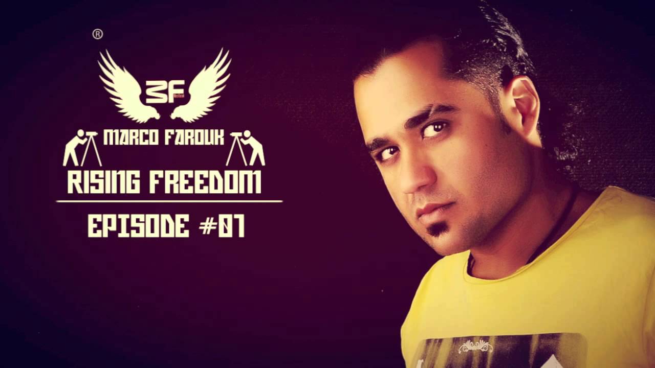 Watch Marco Farouk - Rising Freedom Radio #01 on YouTube Watch Marco Farouk - Rising Freedom Radio #01 on YouTube