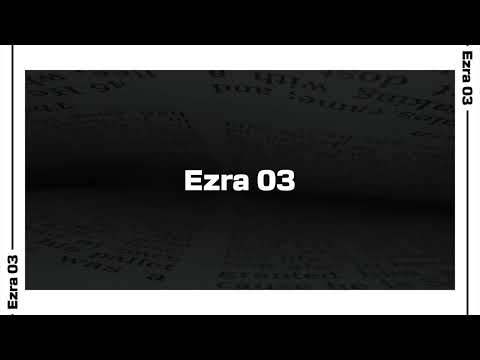 Ezra 3 Bible Reading | NIV