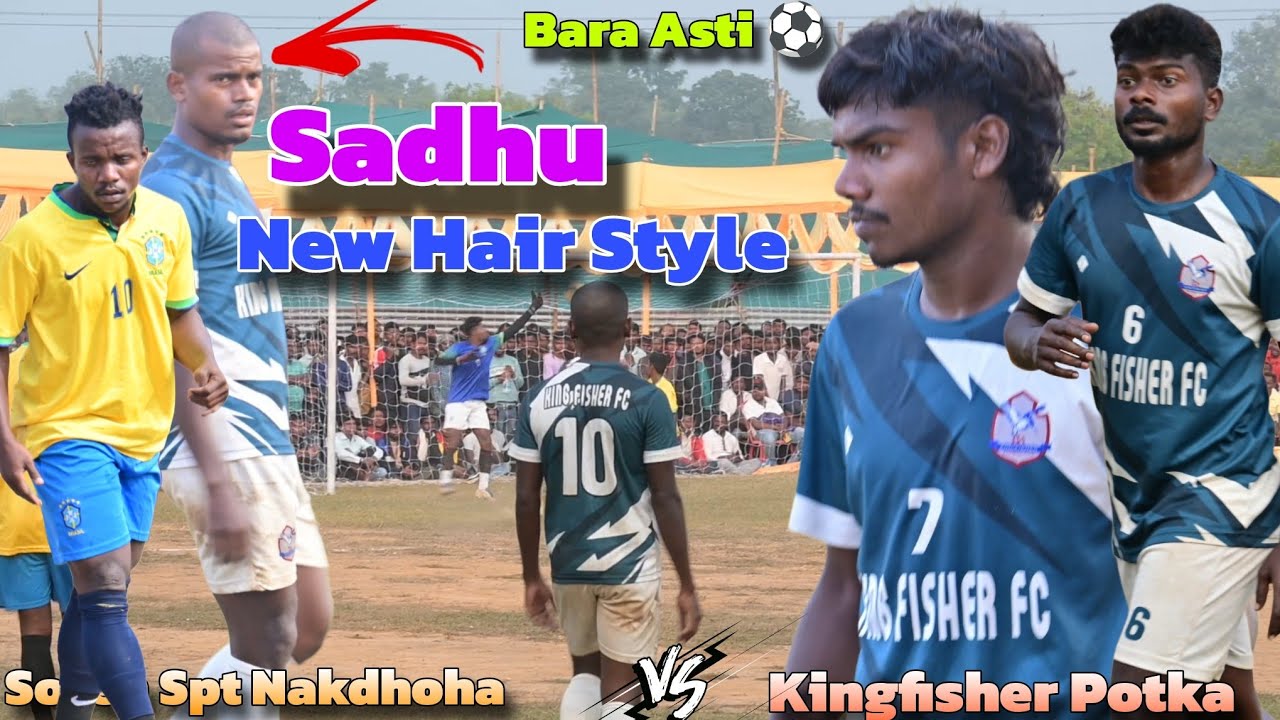 Kingfisher Potka (2-0) Soren Spt Nakdhoha | 2nd round | At- Bara Asti football ground