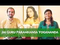 Jai guru paramhansa yogananda  devotional chant