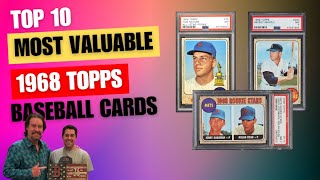 Top 10 Most Valuable 1968 Topps Baseball Cards