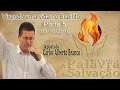 Ap Carlos Alberto BrancoTema Vivendo uma vida no Espírito Parte 5 09 10 2016