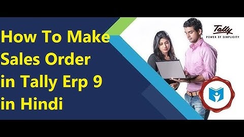 Sales Order Processing Part 01 in Tally ERP 9 in Hindi