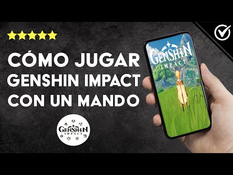 ¿Cómo jugar GENSHIN IMPACT con un mando? - Juega con Gamepad en PC, Android o iOS