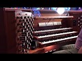 2013 Casavant Organ, First Presbyterian Church, Kirkwood, Missouri