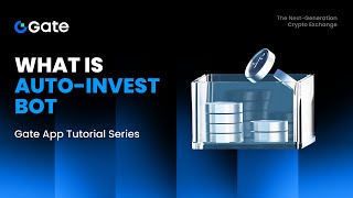 Gate Auto-Invest Bot Explained | App Tutorial screenshot 2