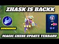 ZHASK IS BACK||SINERGI+HERO LAWAS TELAH KEMBALI BOSS||MAGIC CHESS UPDATE TERBARU