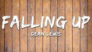 Dean Lewis - Falling Up (Lyrics)