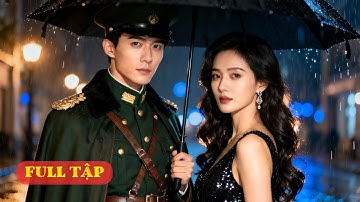 Bị ép cưới tổng tài đốc quân để cứu cha, cô gái không ngờ anh lại say mê cô từ lần đầu gặp mặt