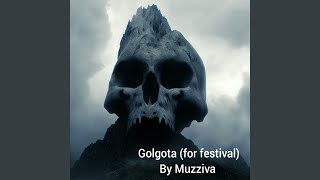 Golgota (for festival)