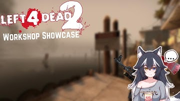 L4D2 Workshop Showcase: Lone Survivor (mutation)