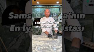 Samsun Bafranın En Iyi Pide Ustasından Pide Fırınında Görsel Şölen.