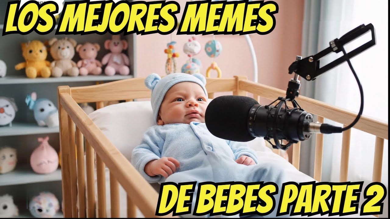Los mejores memes de bebes parte 2 #viral - YouTube