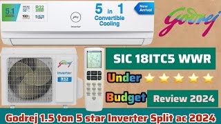 Godrej ac Review 2024 || Godrej 1.5 ton 5 star Inverter split Ac with 5 in 1 Convertible Modes