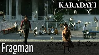 Karadayı Fragman Resimi