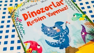 Okul Öncesi Dönemi İçin Kitap Önerileri 1 - Dinozorlar Resim Yapmaz 🎨🦖 Resimi